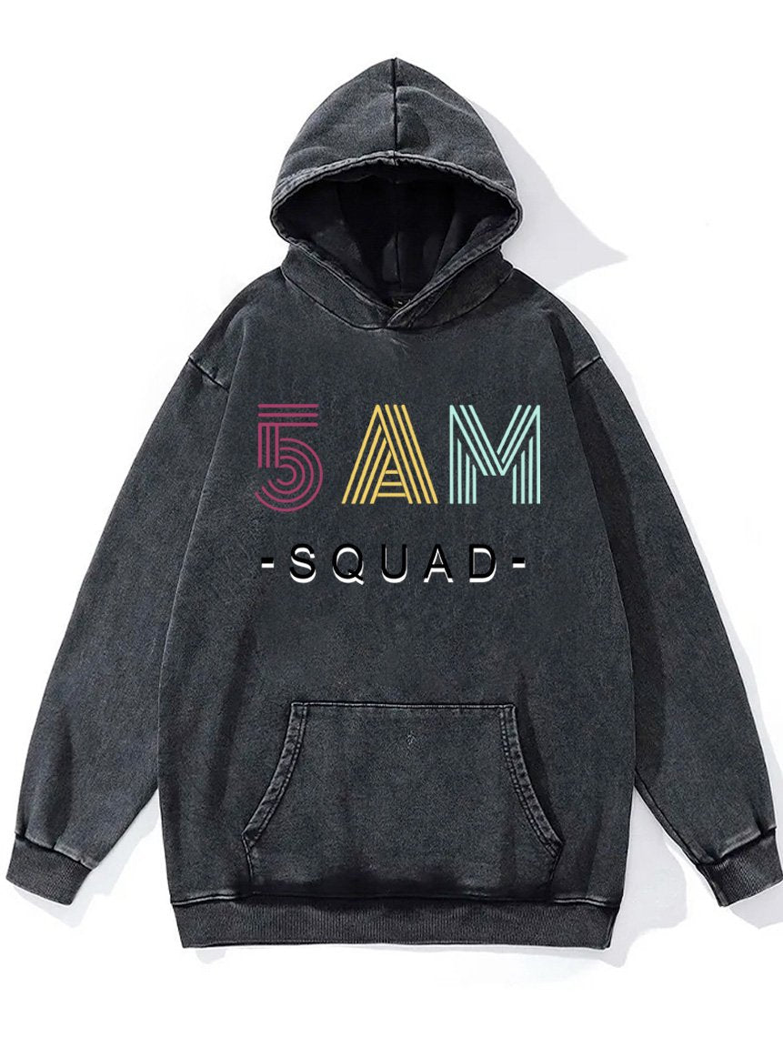 5 AM Squad Washed Gym Hoodie