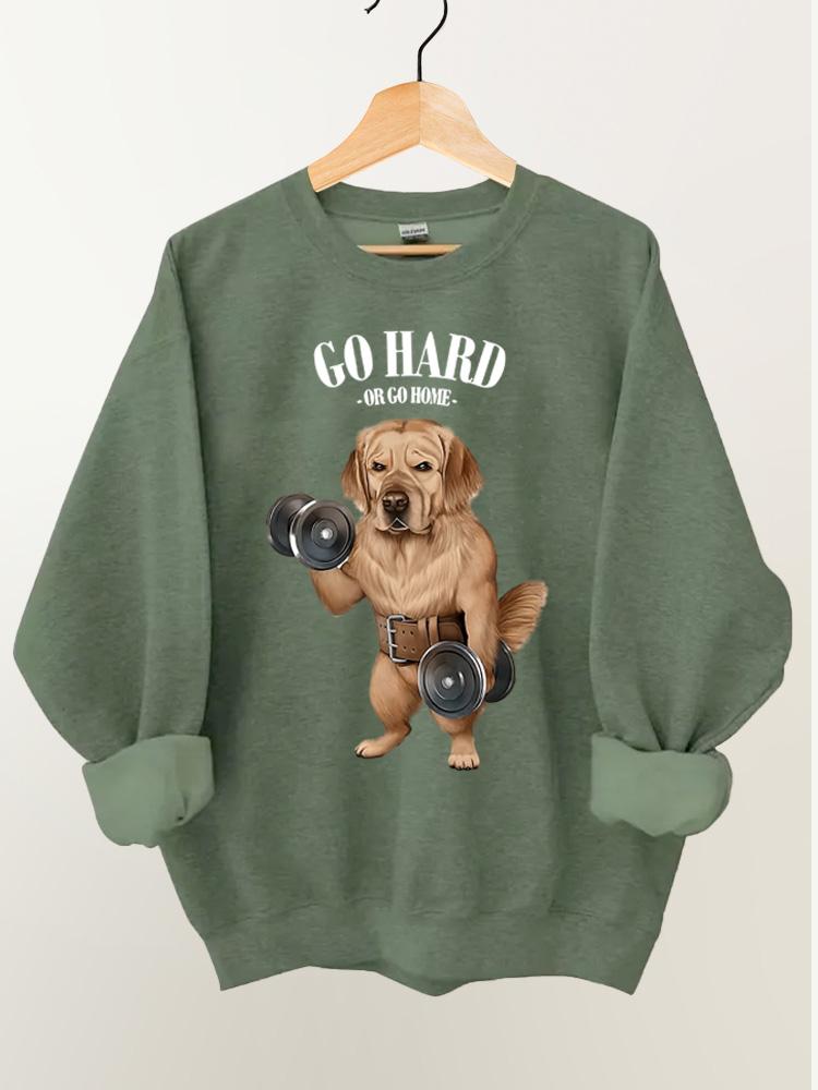 go hard or go home Labrador Vintage Gym Sweatshirt