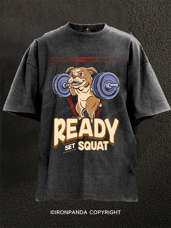 READY SET SQUAT Washed Gym Shirt