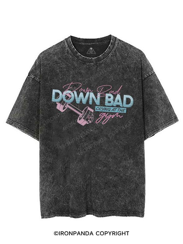 Down Bad Crying at the Gym VINTAGE GYM SHIRT