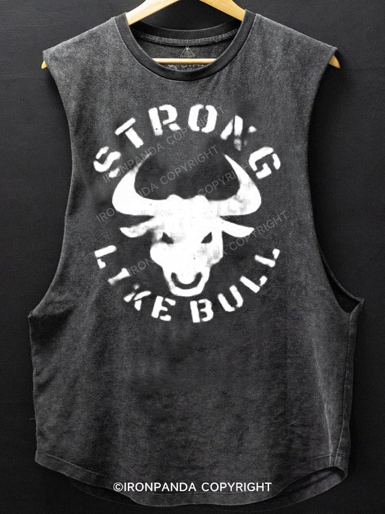 Strong Like Bull Scoop Bottom Cotton Tank