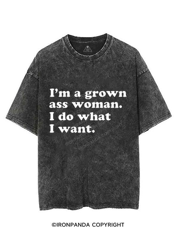 I'M A GROWN ASS WOMAN I DO WHAT I WANT  VINTAGE GYM SHIRT