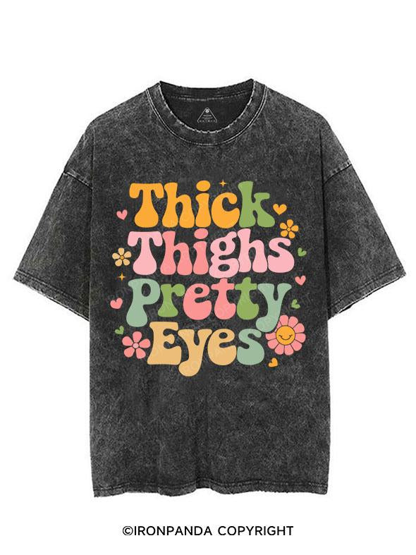 THICK THIGHS PRETTY EYES VINTAGE GYM SHIRT