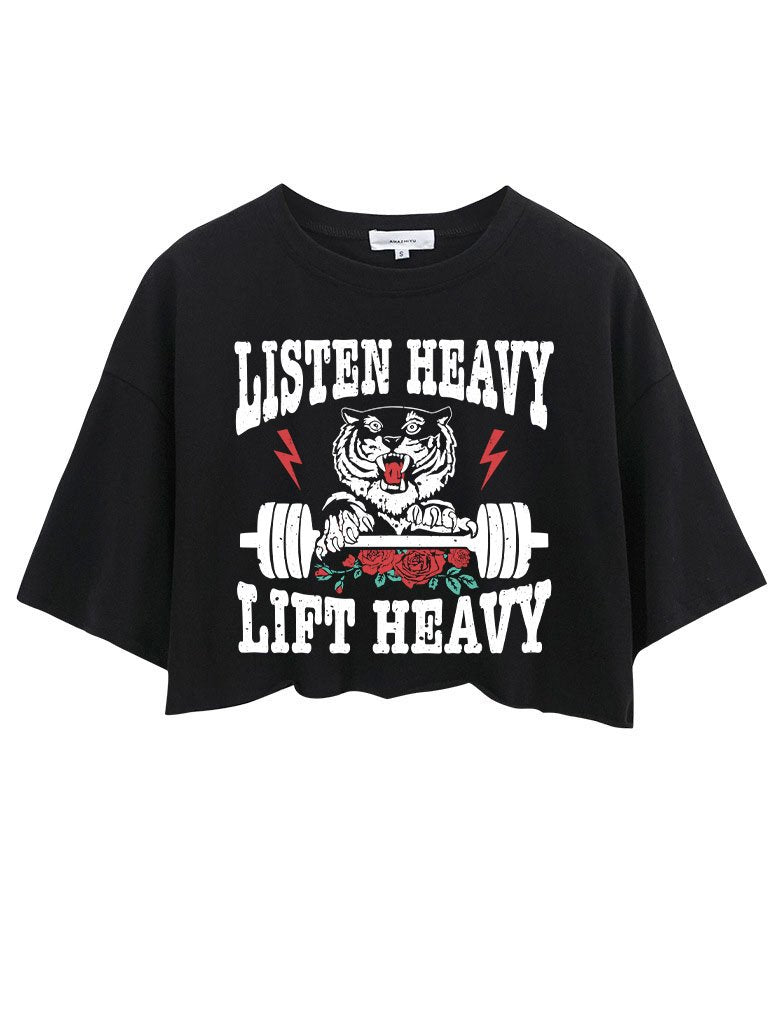 TIGER LISTEN HEAVY LIFT HEAVY CROP TOPS