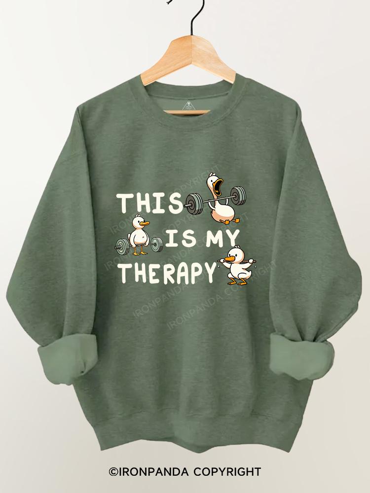 this is my therapy duck Gym Sweatshirt