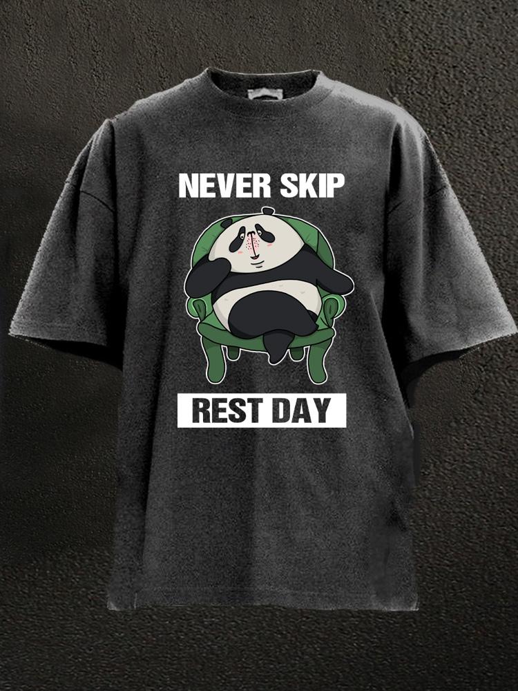 never skip rest day panda Washed Gym Shirt