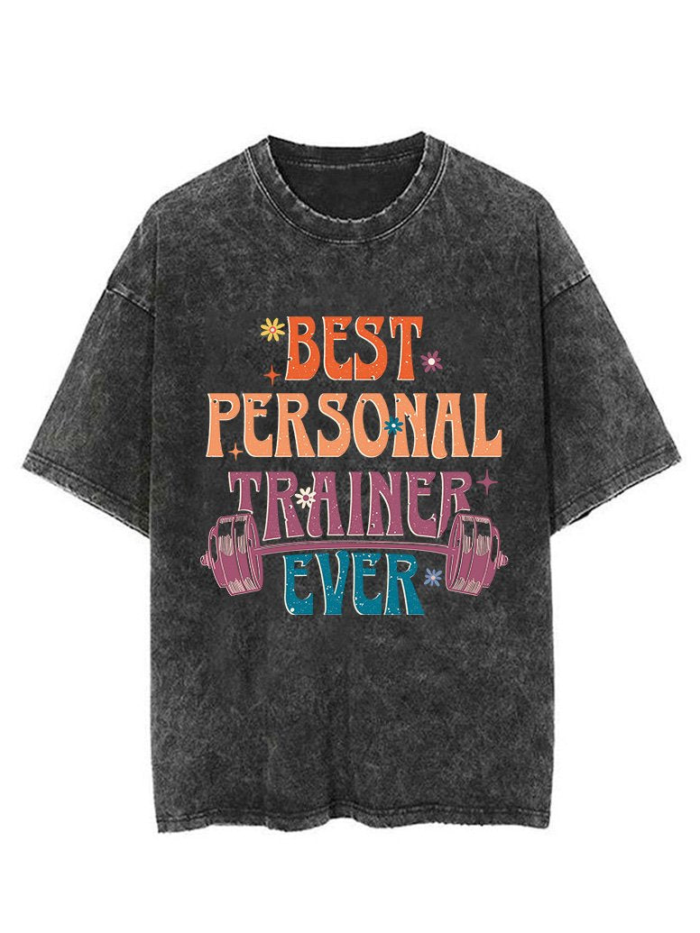 BEST PERSONAL TRAINER EVER VINTAGE GYM SHIRT