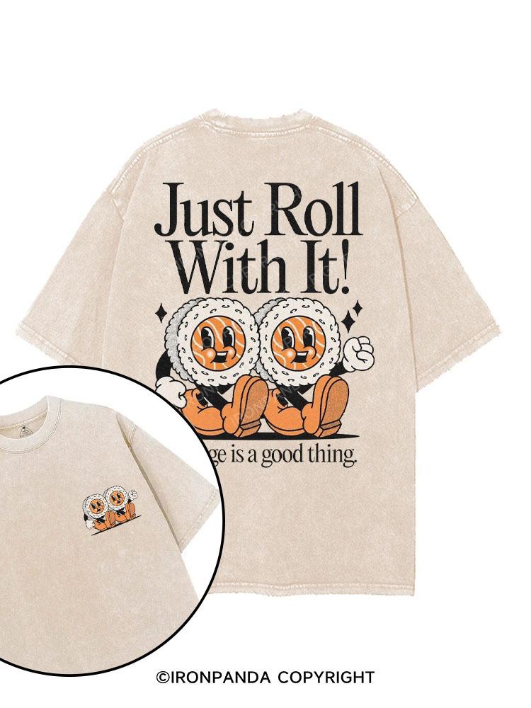 JUST ROLL WITH IT! printed Gym Shirt