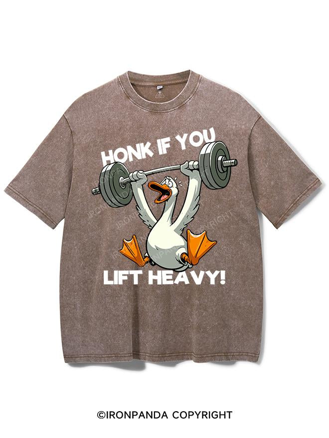 HONK IF YOU LIFT HEAVY! VINTAGE GYM SHIRT