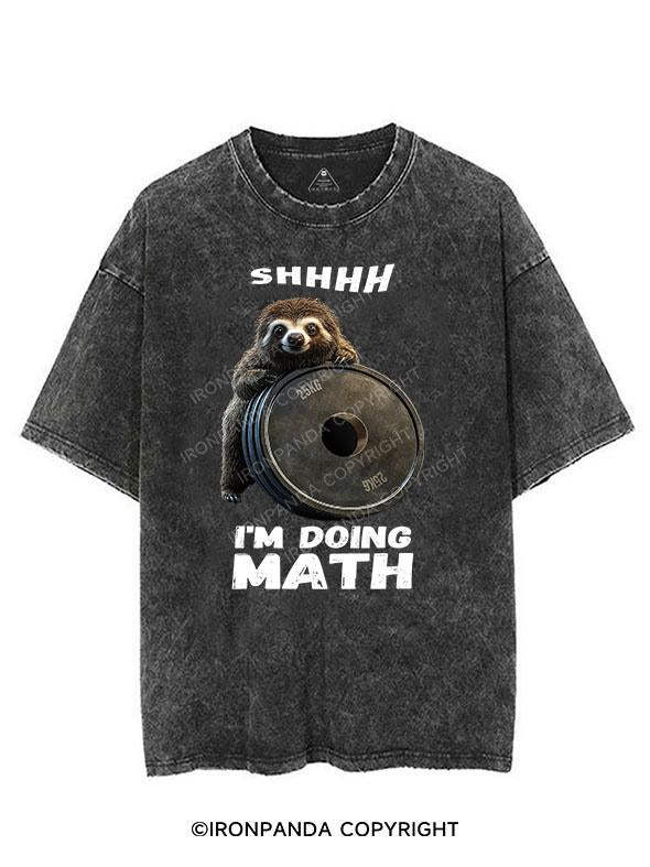 SHHHH I'M DOING MATH VINTAGE GYM SHIRT