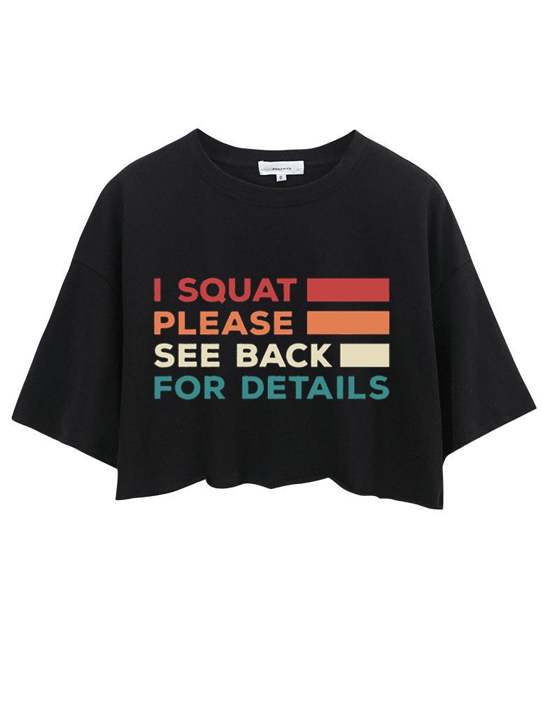 I SQUAT  CROP TOPS