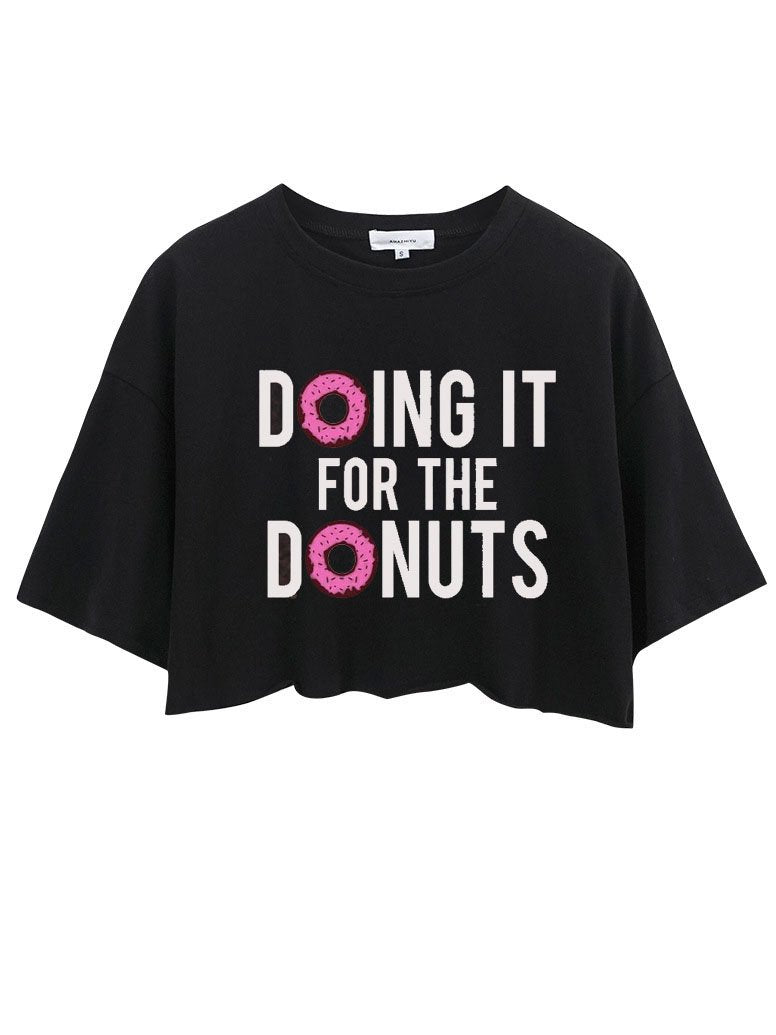 Doing it for the Donuts Crop Tops