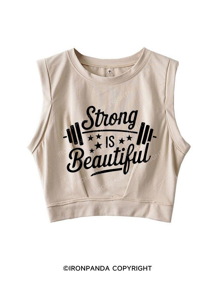 STRONG IS BEAUTIFUL SLEEVELESS CROP TOPS