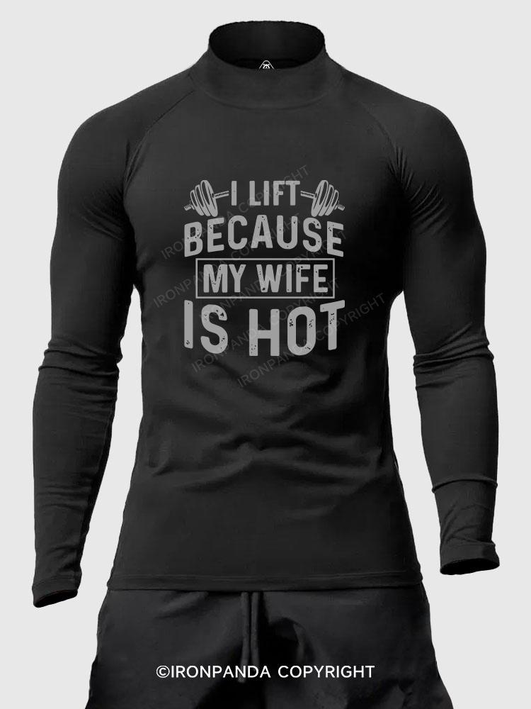 I Workout Because my Wife is Hot Men's Fitted Mock