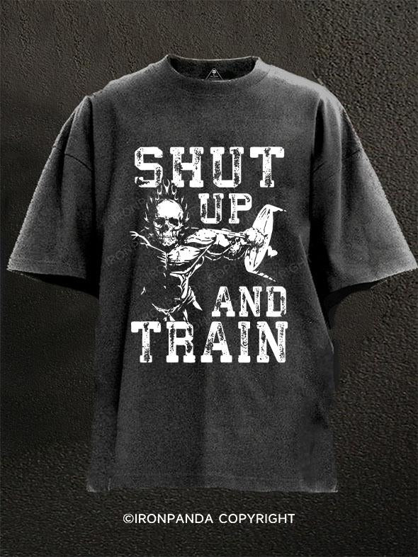 SHUT UP AND TRAI Washed Gym Shirt