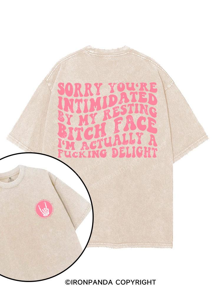 SORRY YOU'RE INTIMIDATED BY MY RESTING BITCH FACE printed Gym Shirt