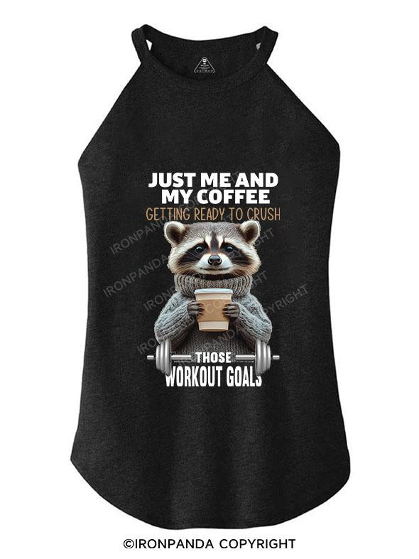 JUST ME AND MY COFFEE TRI ROCKER COTTON TANK