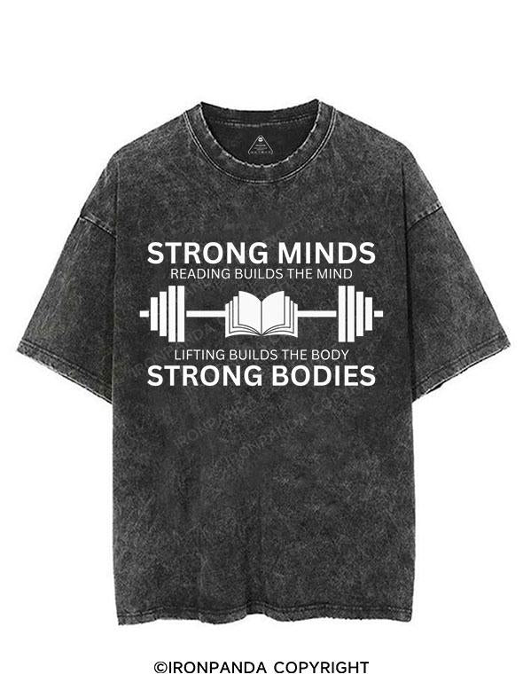 STRONG MINDS READING BUILDS THE MIND LIFTING BUILDS THE BODY STRONG BODIES VINTAGE GYM SHIRT