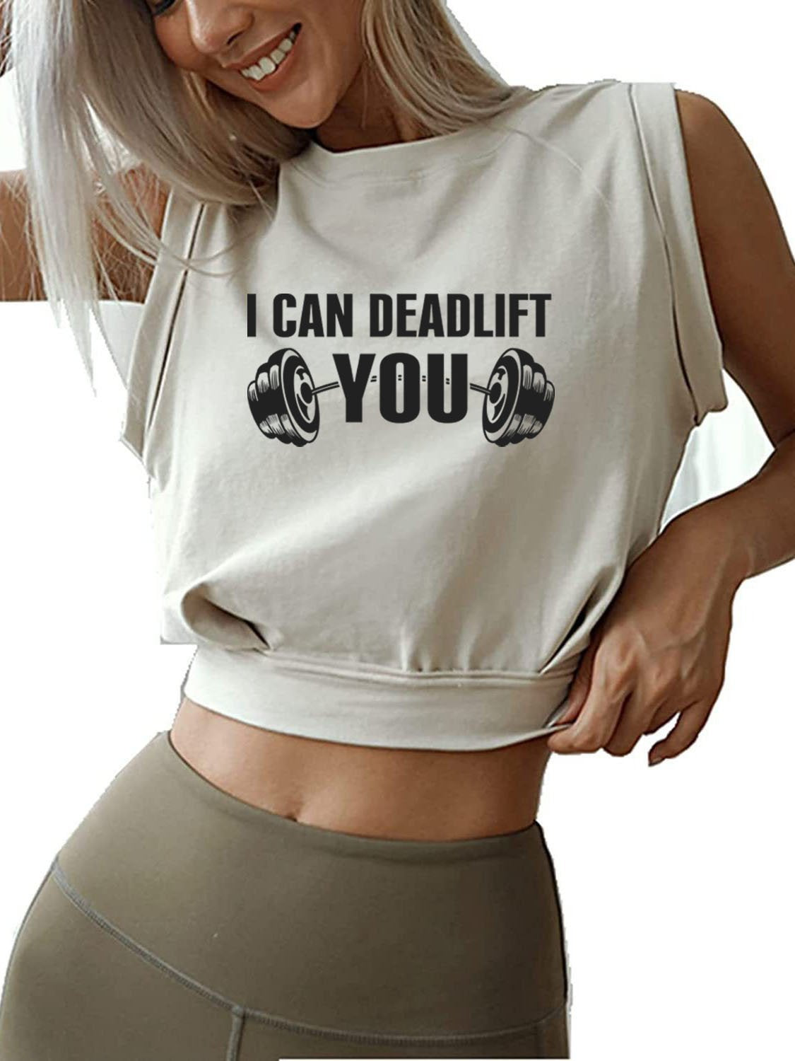 I CAN DEADLIFT YOU  SLEEVELESS CROP TOPS