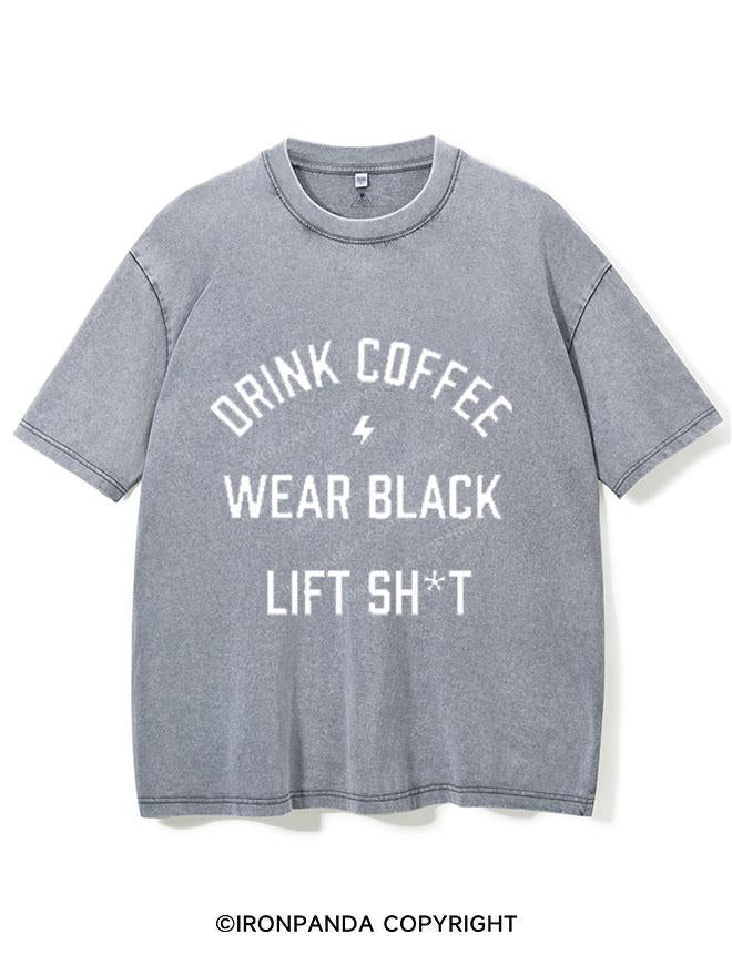 DRINK COFFEE WEAR BLACK VINTAGE GYM SHIRT