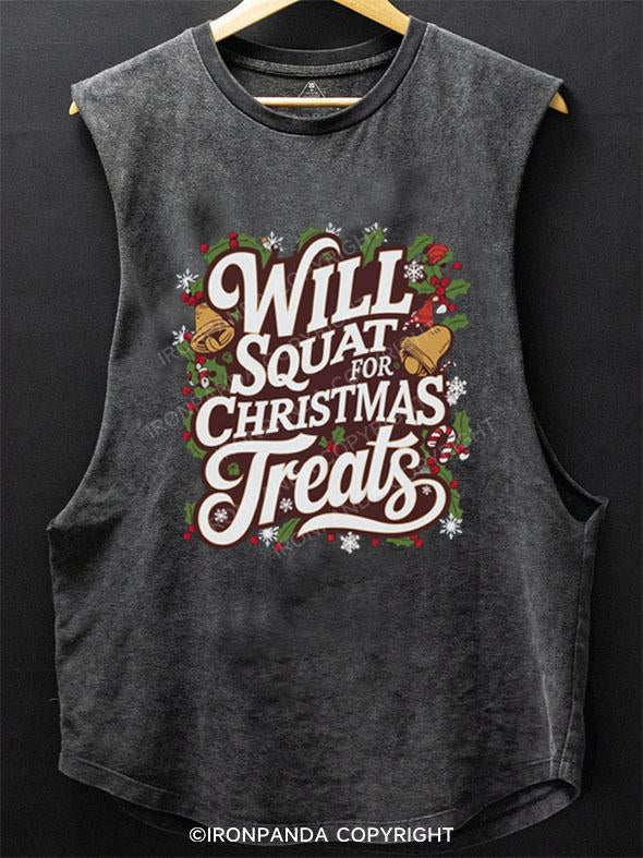 WILL SQUAT FOR CHRISTMAS TREATS SCOOP BOTTOM COTTON TANK