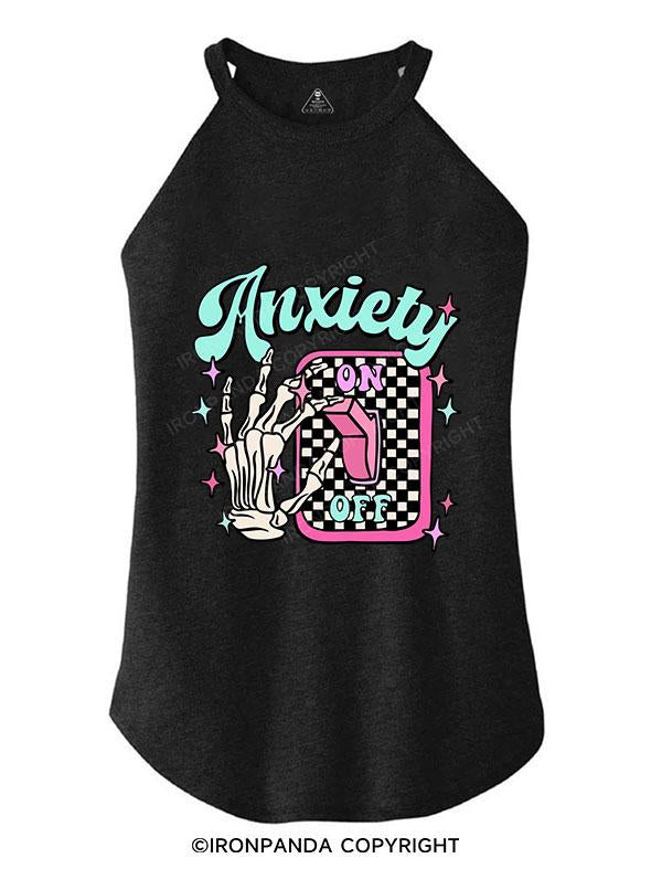 TURN OFF THE ANXIETY TRI ROCKER COTTON TANK