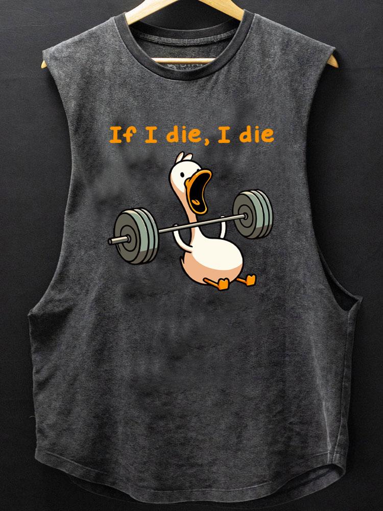 if I die I die duck SCOOP BOTTOM COTTON TANK