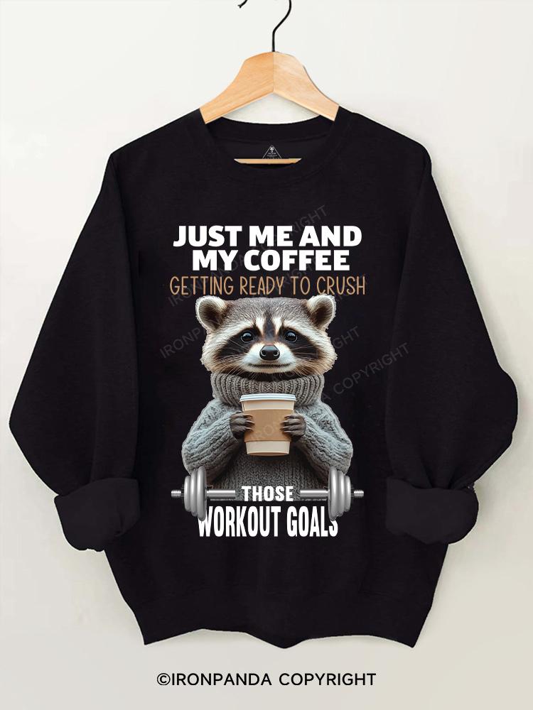 those workout goals raccoon Gym Sweatshirt