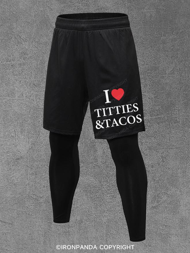 I LOVE TITTIES & TACOS Performance Training Pants