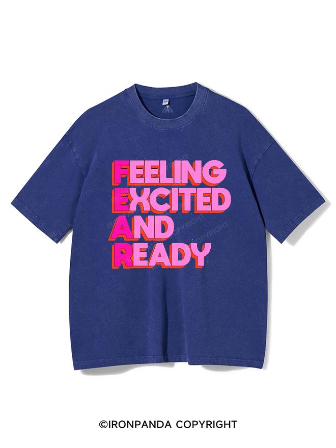 FEELING EXCITED AND READY VINTAGE GYM SHIRT