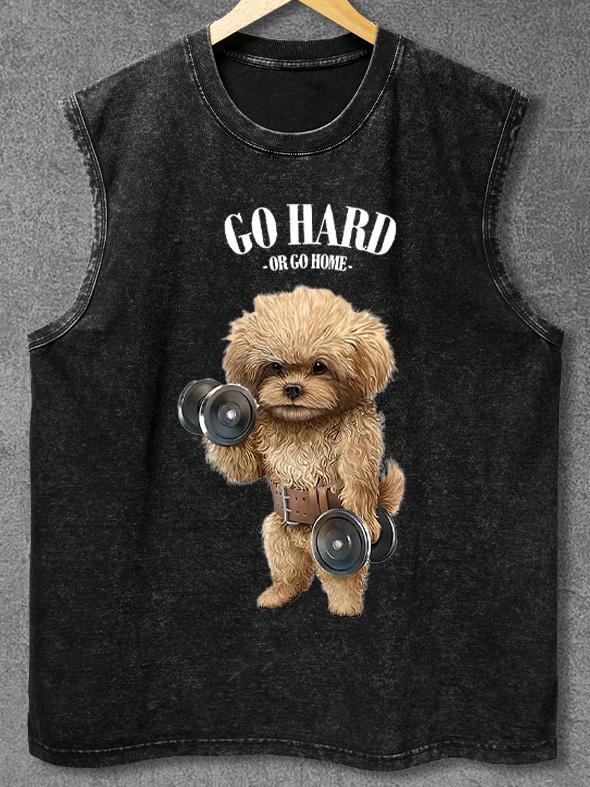 GO HARD OR GO HOME Washed Gym Tank