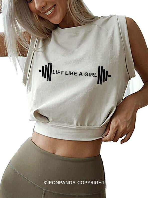 Lift Like A Girl SLEEVELESS CROP TOPS