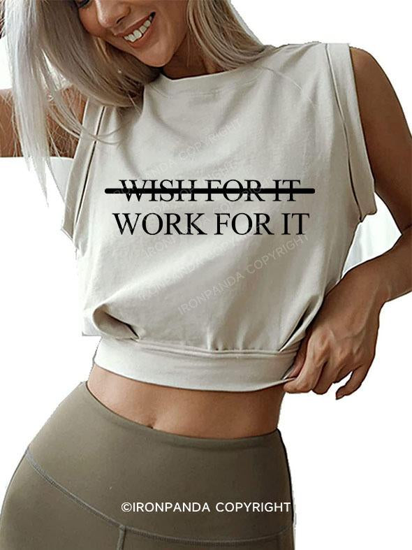 Wish For It Work For It SLEEVELESS CROP TOPS