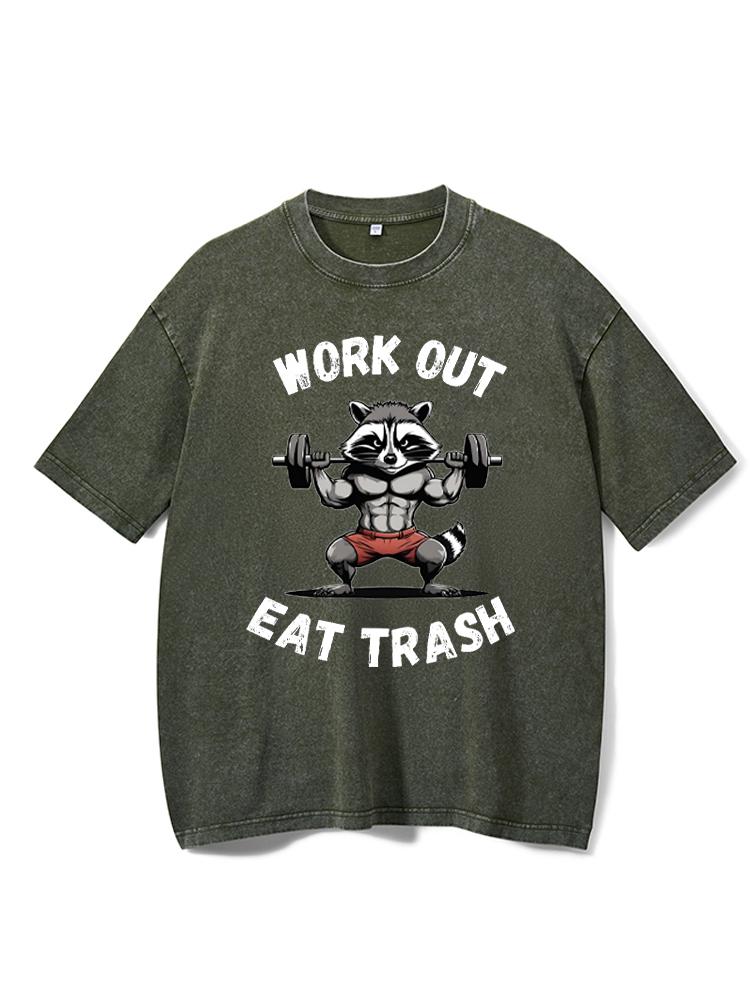 Work Out Eat Trash Washed Gym Shirt