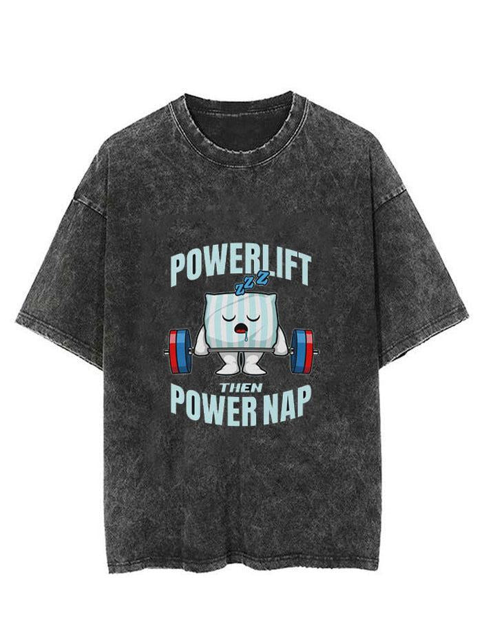 Powerlift Then Power Nap Vintage Gym Shirt