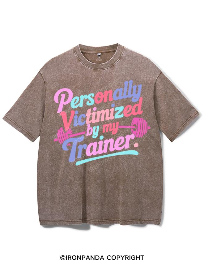 PERSONALLY VICTIMIZED BY MY TRAINER VINTAGE GYM SHIRT