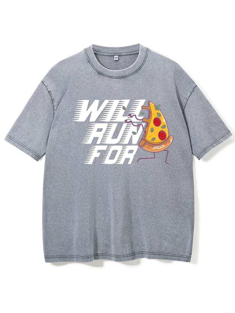 Will Run For Pizza Washed Gym Shirt