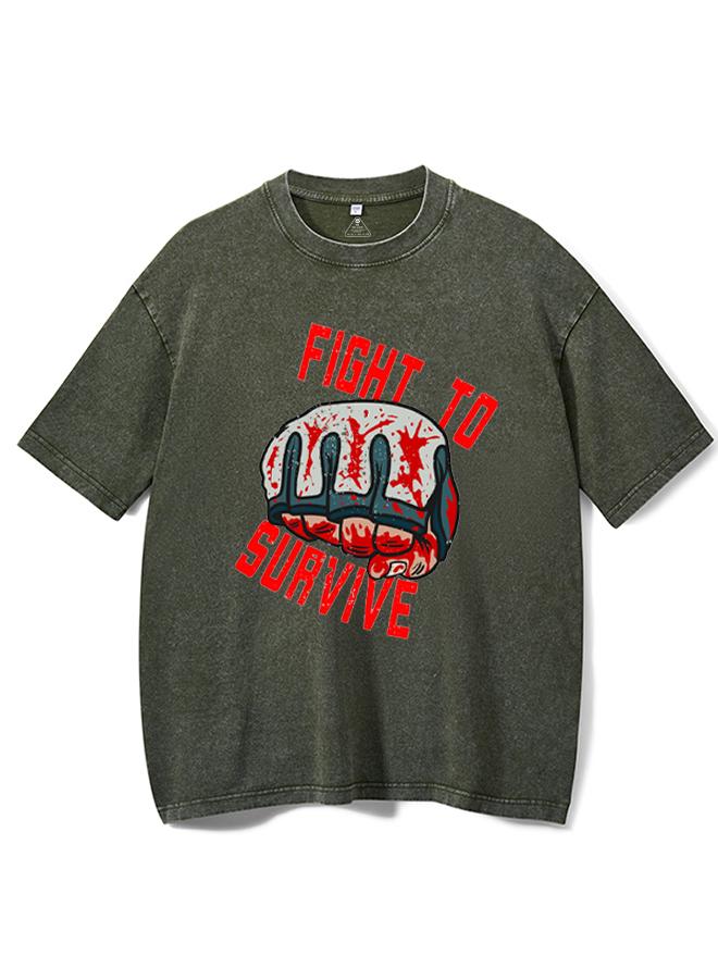 Fight To Survive Washed Gym Shirt