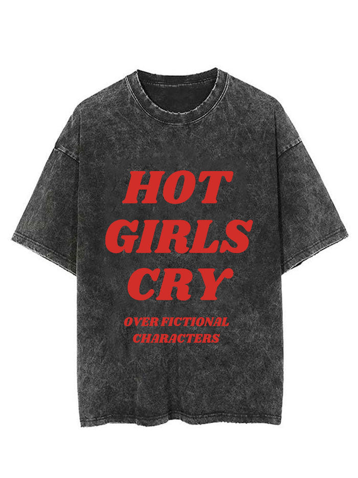 Hot Girls Cry Over Fictional Characters Vintage Gym Shirt