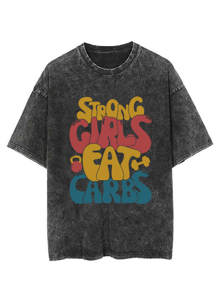 strong girls eat carbs Vintage Gym Shirt