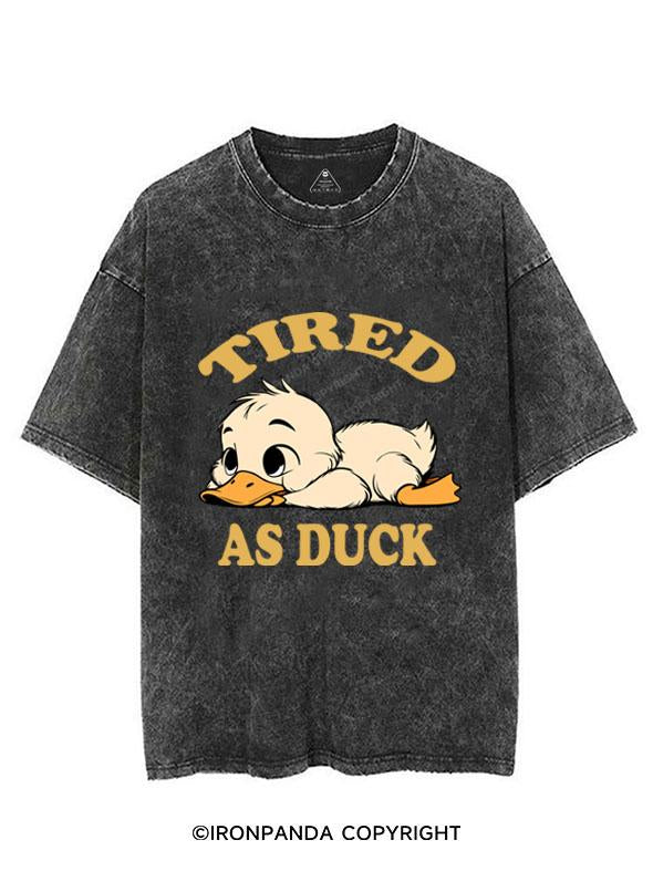 TIRED AS DUCK  VINTAGE GYM SHIRT