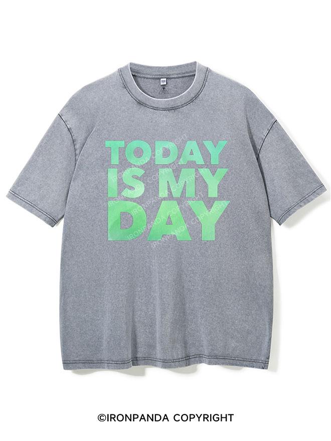 TODAY IS MY DAY VINTAGE GYM SHIRT