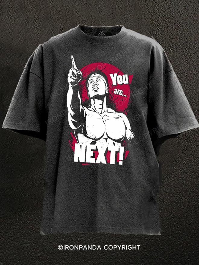 You are Next Washed Gym Shirt