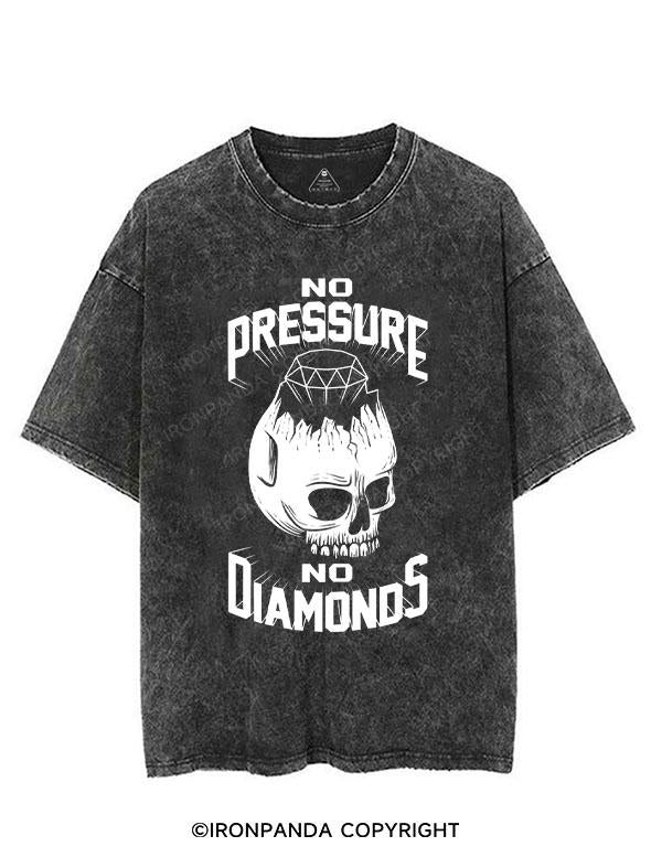 No Pressure No Diamonds VINTAGE GYM SHIRT