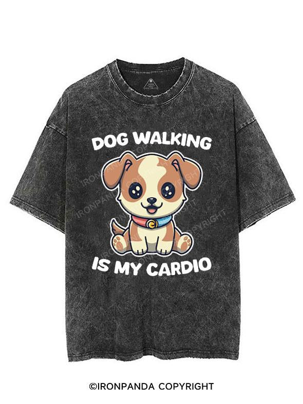 DOG WALKING IS MY CARDIO VINTAGE GYM SHIRT