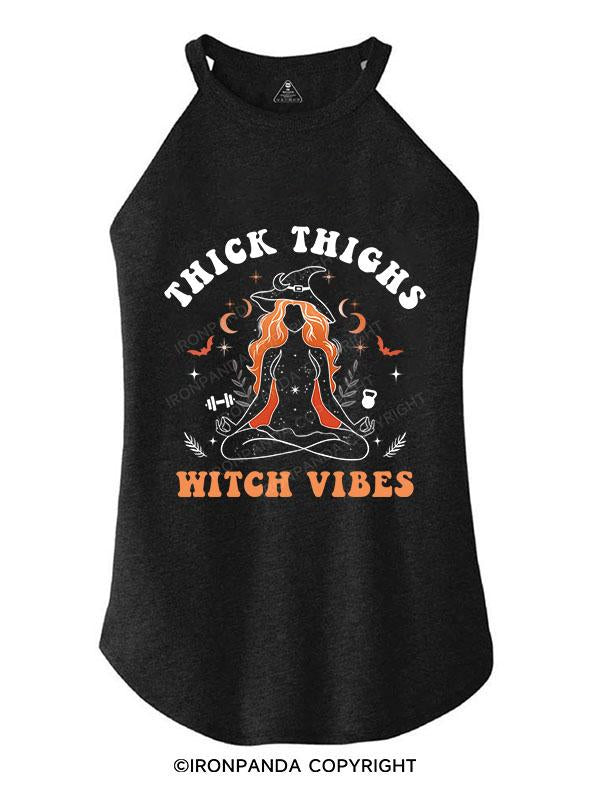 THICK THIGHS WITCH VIBES TRI ROCKER COTTON TANK