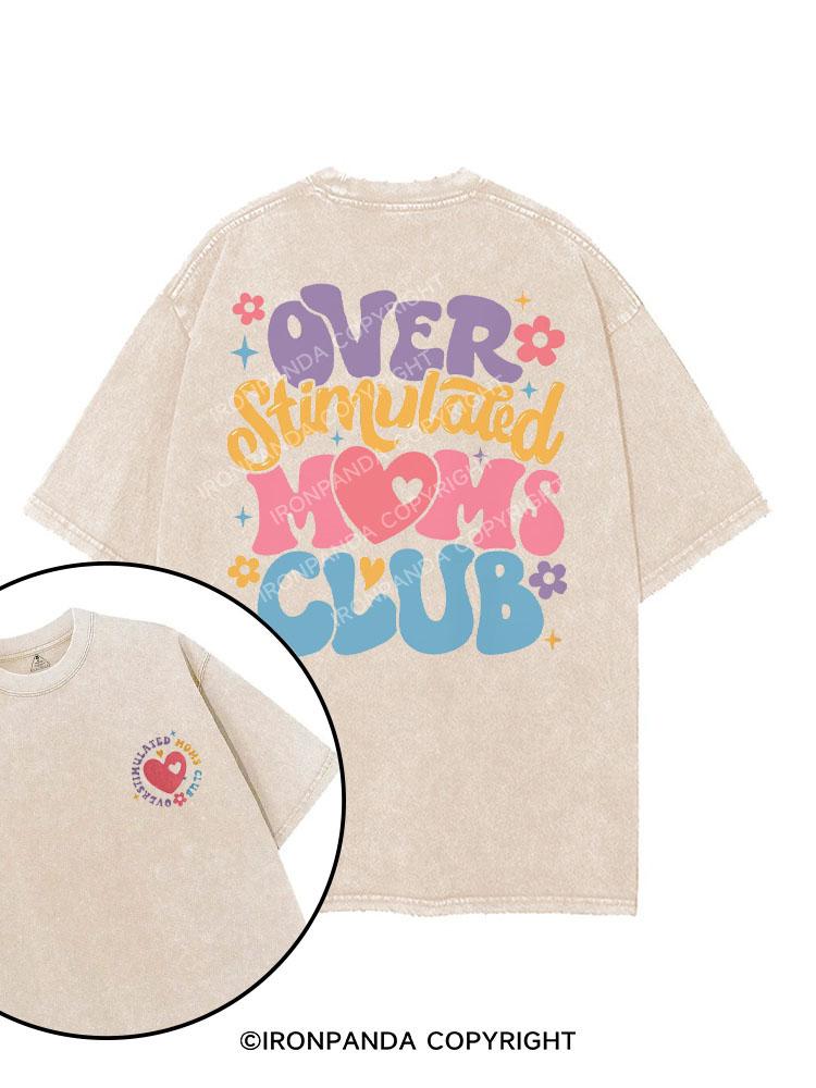 OVER STIMULATED MOMS CLUB printed Gym Shirt