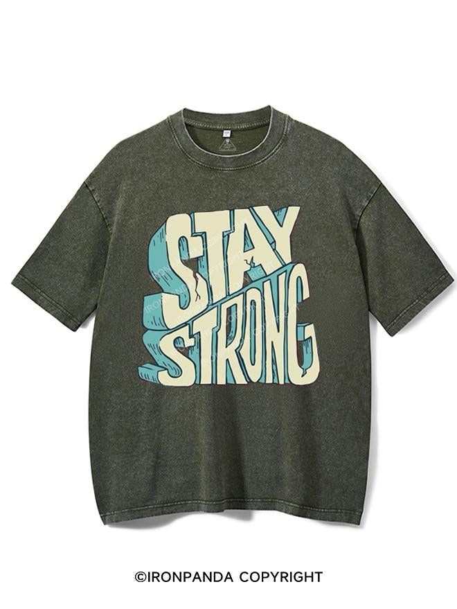 STAY STRONG VINTAGE GYM SHIRT