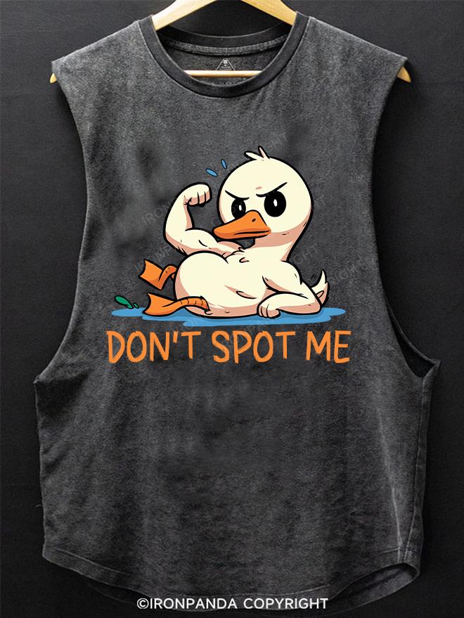 DON'T SPOT ME SCOOP BOTTOM COTTON TANK