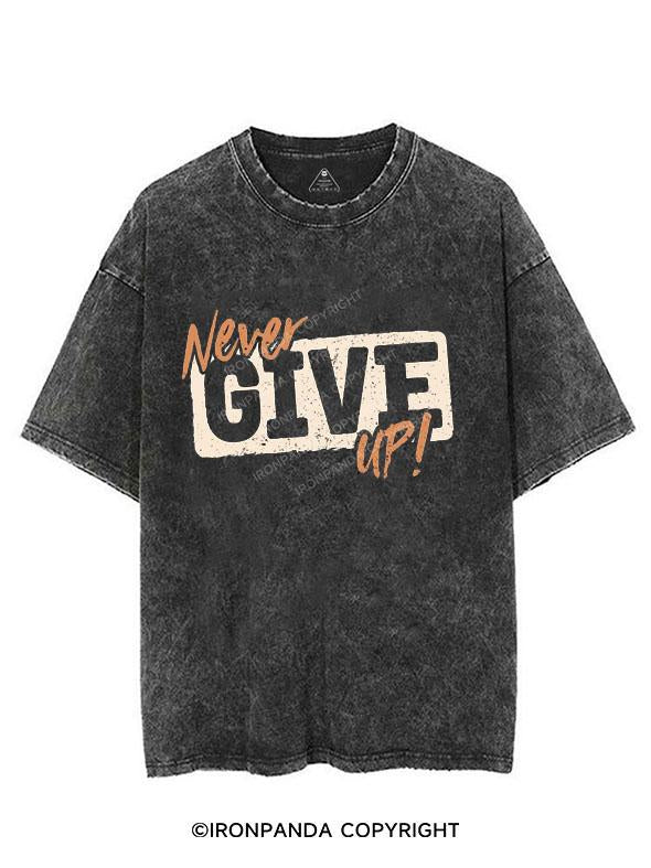 NEVER GIVE UP VINTAGE GYM SHIRT